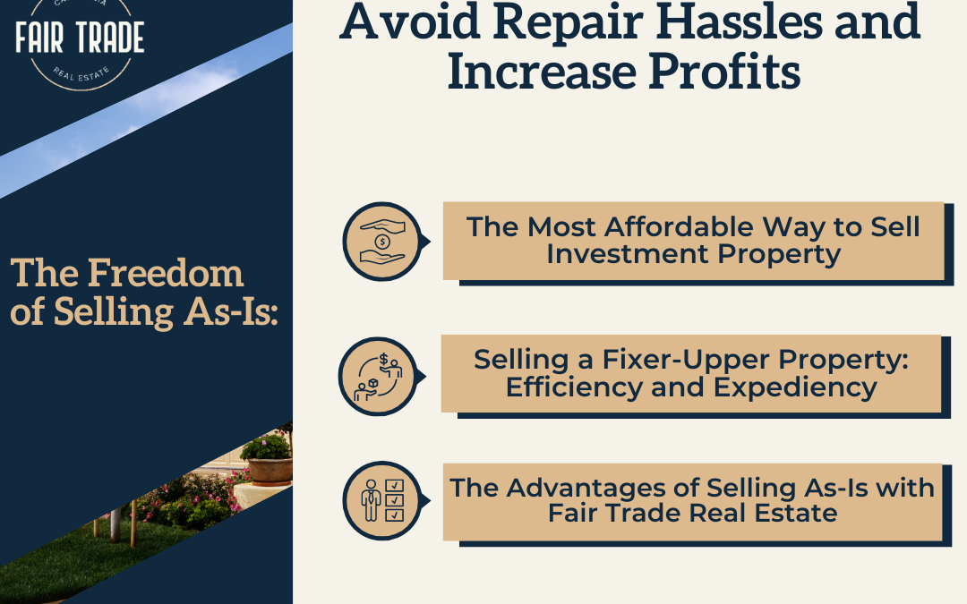 The Freedom of Selling As-Is: Avoid Repair Hassles and Increase Profits